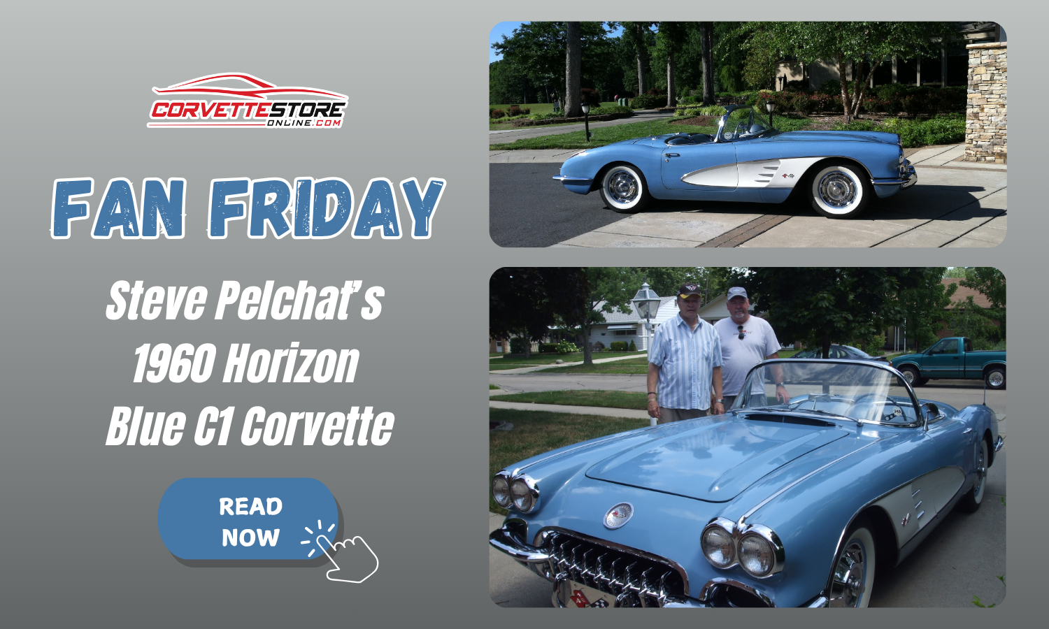 Fan Friday: Steve Pelchat's 1960 Horizon Blue Corvette