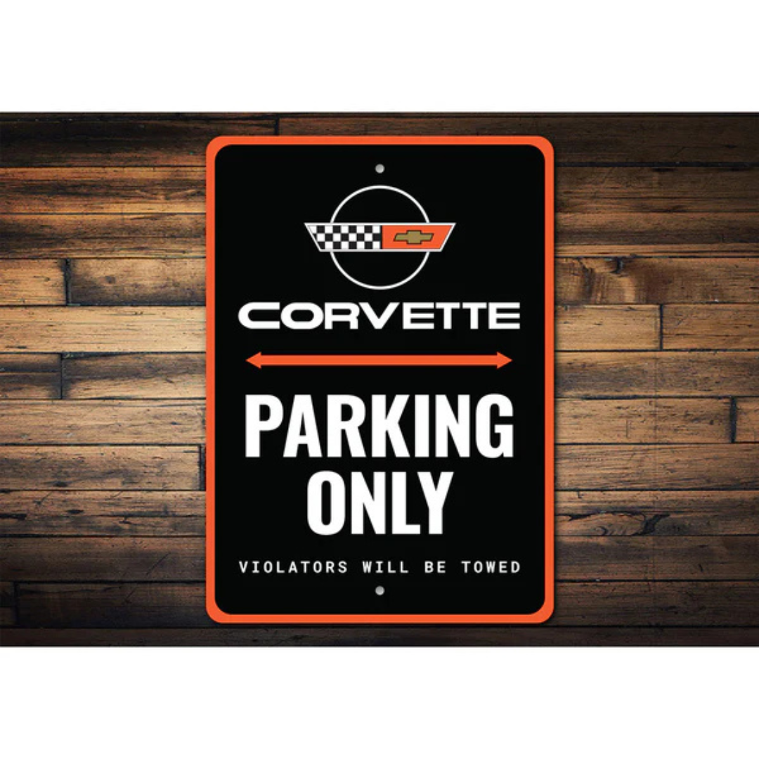 Corvette Parking Only Violators Will Be Towed Sign