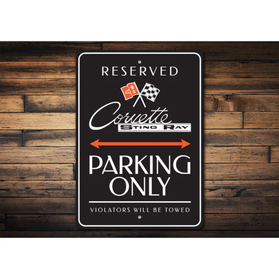 Corvette Sting Ray Parking Violators Will Be Towed Sign