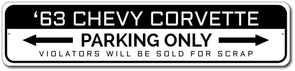 Chevy Corvette '63 Parking Sign - [Corvette Store Online]