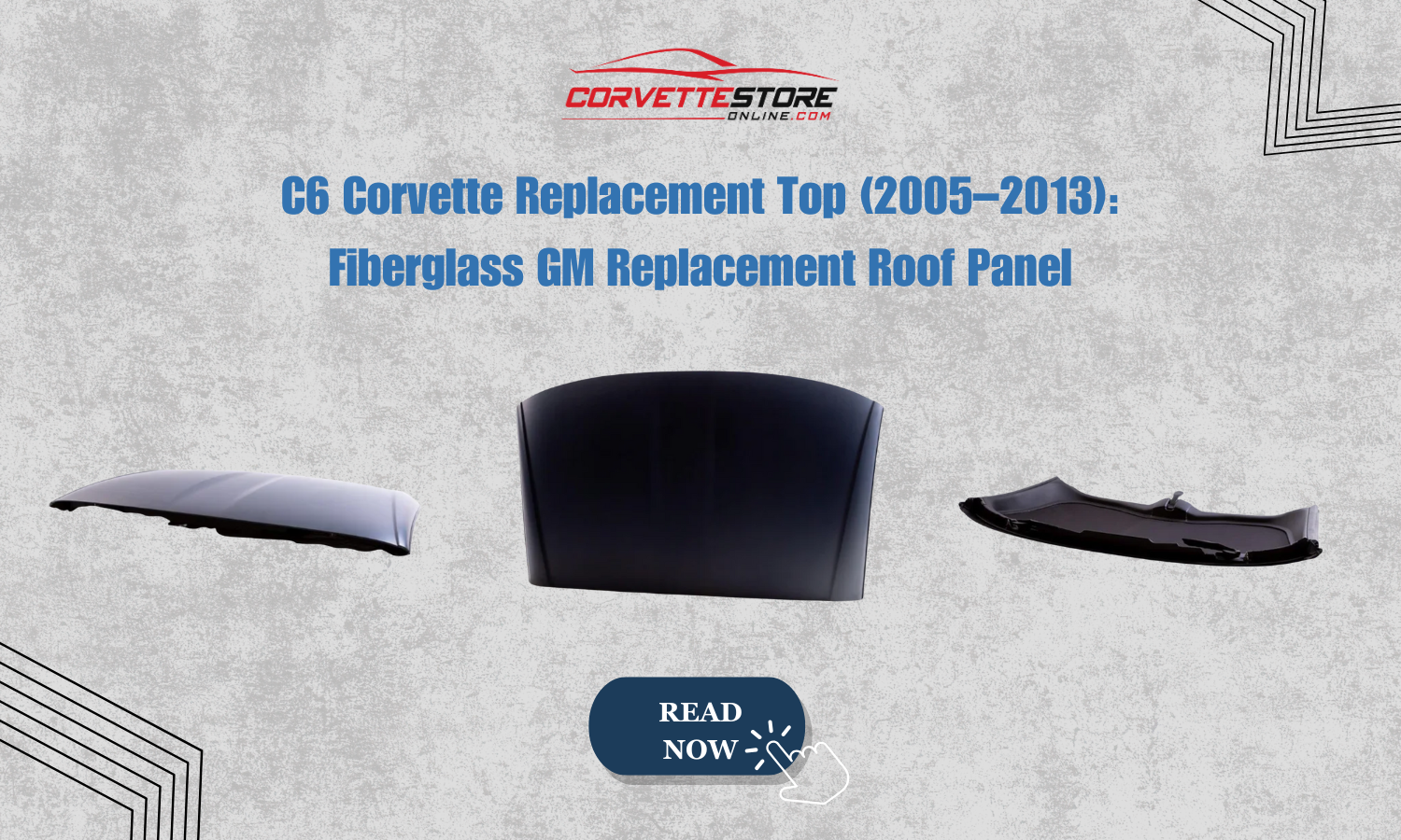 C6 Corvette Replacement Top (2005–2013): Fiberglass GM Replacement Roof Panel