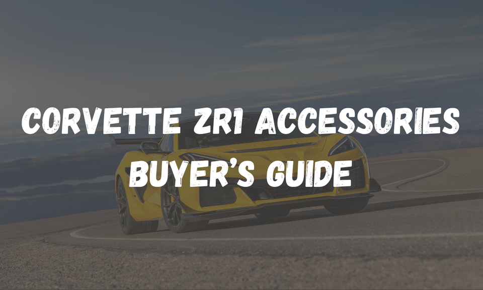 Corvette ZR1 Parts & Accessories: The Complete Buyer's Guide (C6, C7 & C8)