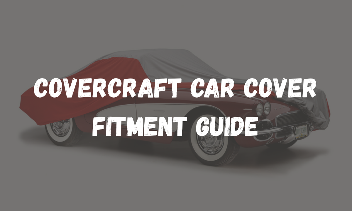 Covercraft Car Cover Fitment Guide: Every Corvette Generation, Every Fabric (C1–C8)