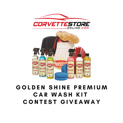 The CorvetteStoreOnline.com Golden Shine Premium Car Wash Kit Contest Giveaway