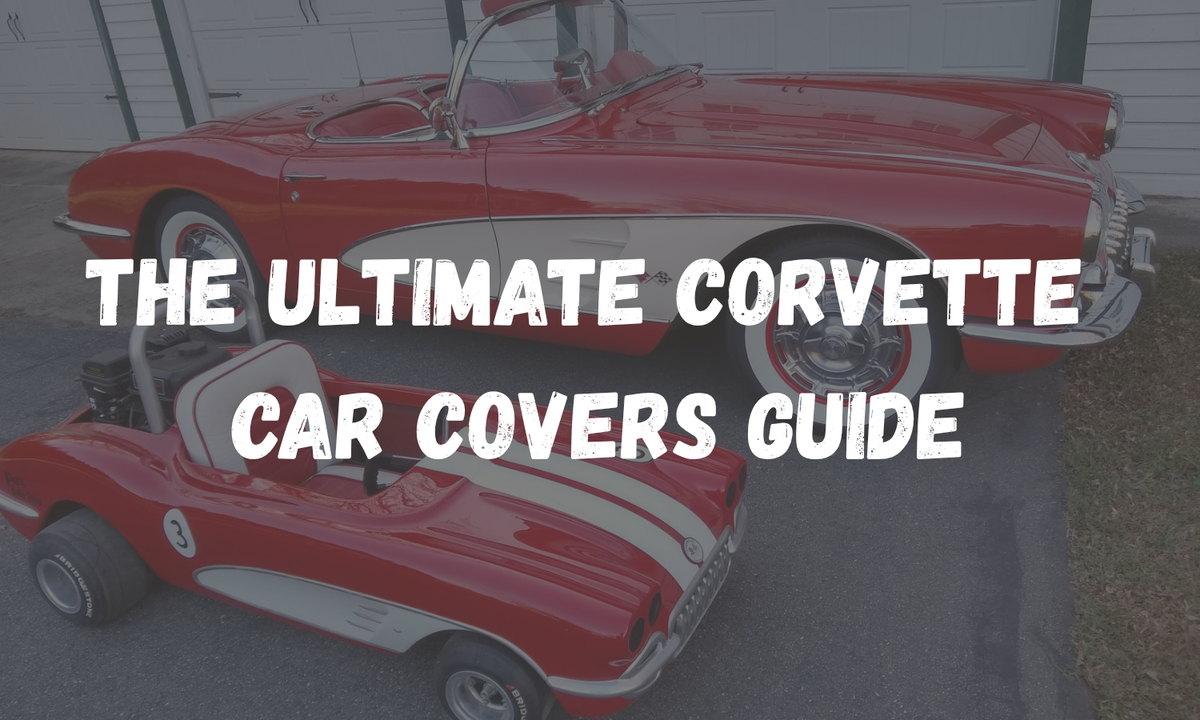 Corvette Car Covers: A Buyer's Guide for Every Generation