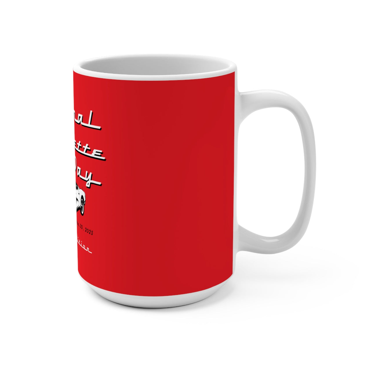 National Corvette Day Limited Edition Mug, Red 15oz Ceramic Drinkware, Only 100 To Be Produced