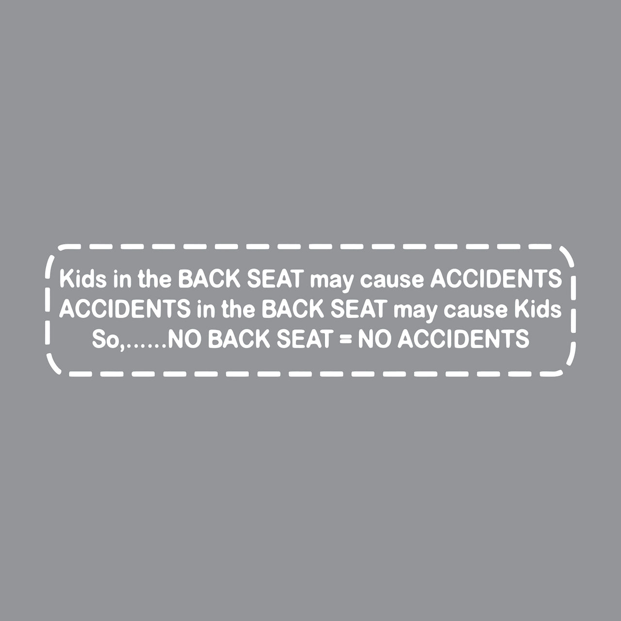 1953-2025 Corvette No Backseat No Accidents Decal Gloss White - CA-79673-Corvette-Store-Online