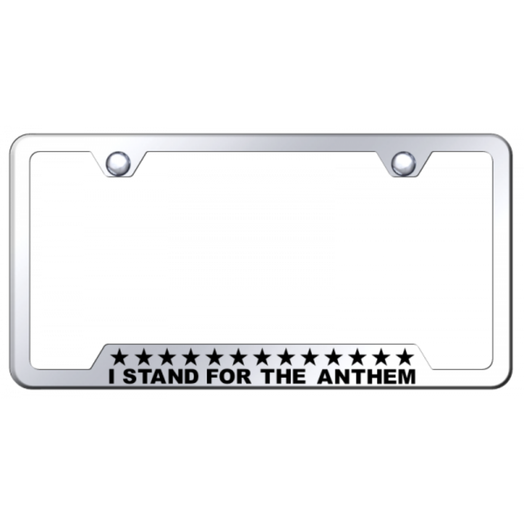 I Stand For The Anthem License Plate Frame | Laser Etched Mirrored Chrome