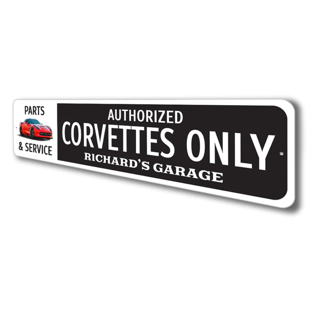 Corvette Sign Without Label Authorized Corvettes Only Aluminum Sign | Corvette Store Online