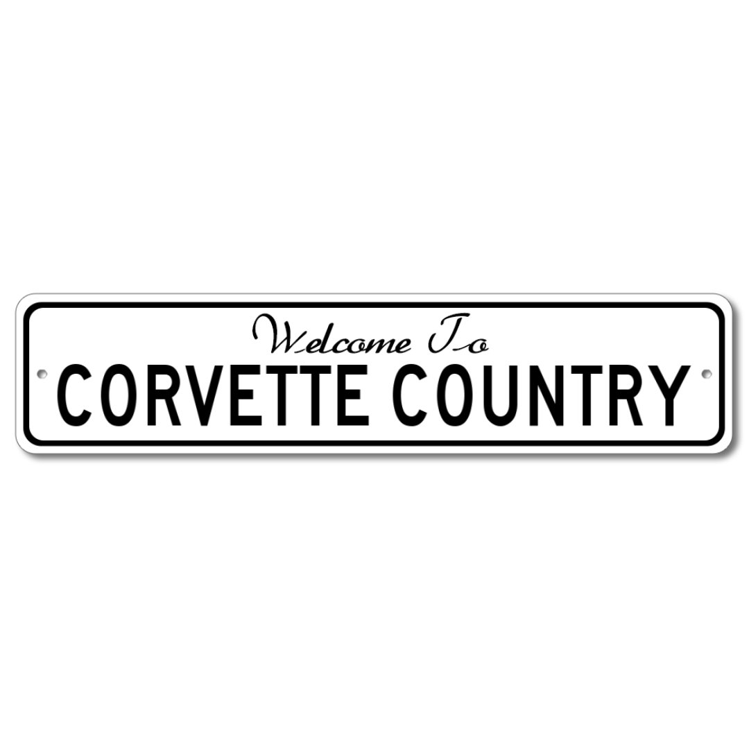Welcome to Corvette Country Aluminum Sign