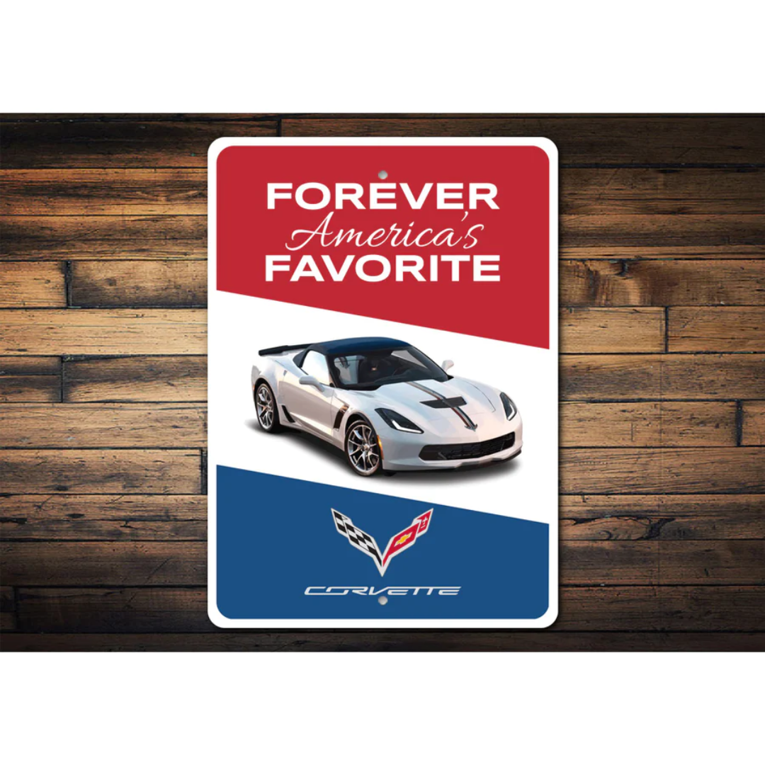 Forever Americas Favorite Sign - Aluminum Sign