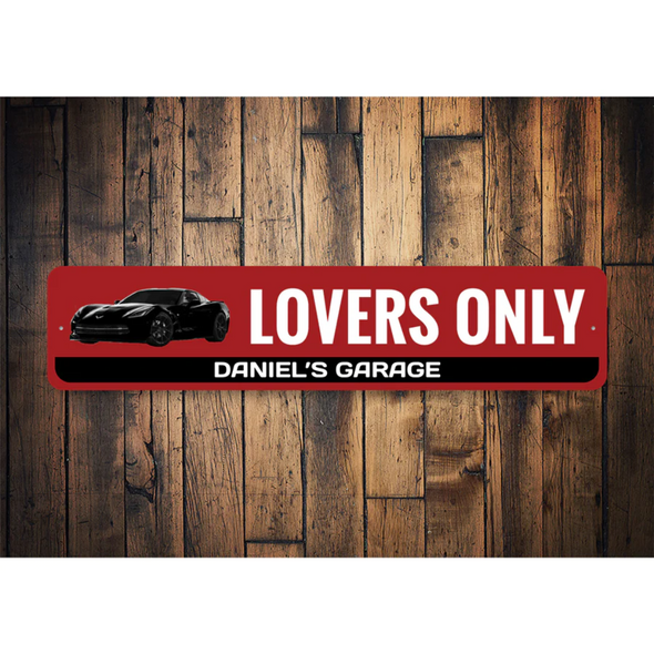 Personalized Corvette Lovers Only Sign - Aluminum Sign