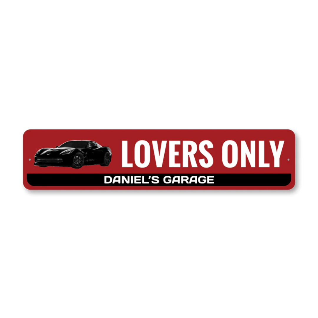 Personalized Corvette Lovers Only Sign - Aluminum Sign