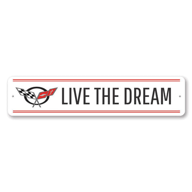 C5 Corvette Live the Dream Aluminum Street Sign