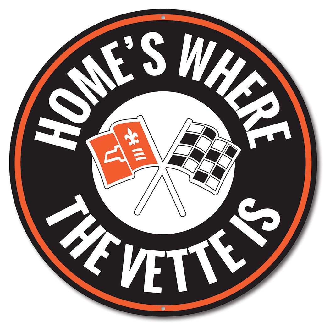 Corvette C2 Home is Where the Vette Is Car Sign