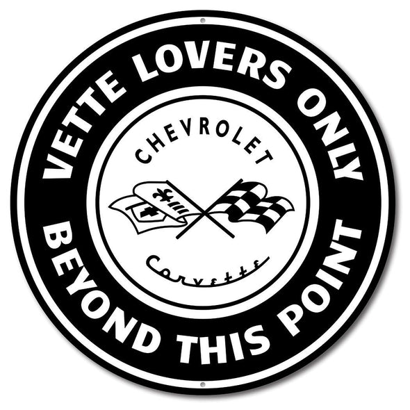 C1 Corvette Vette Lovers Only Car Sign