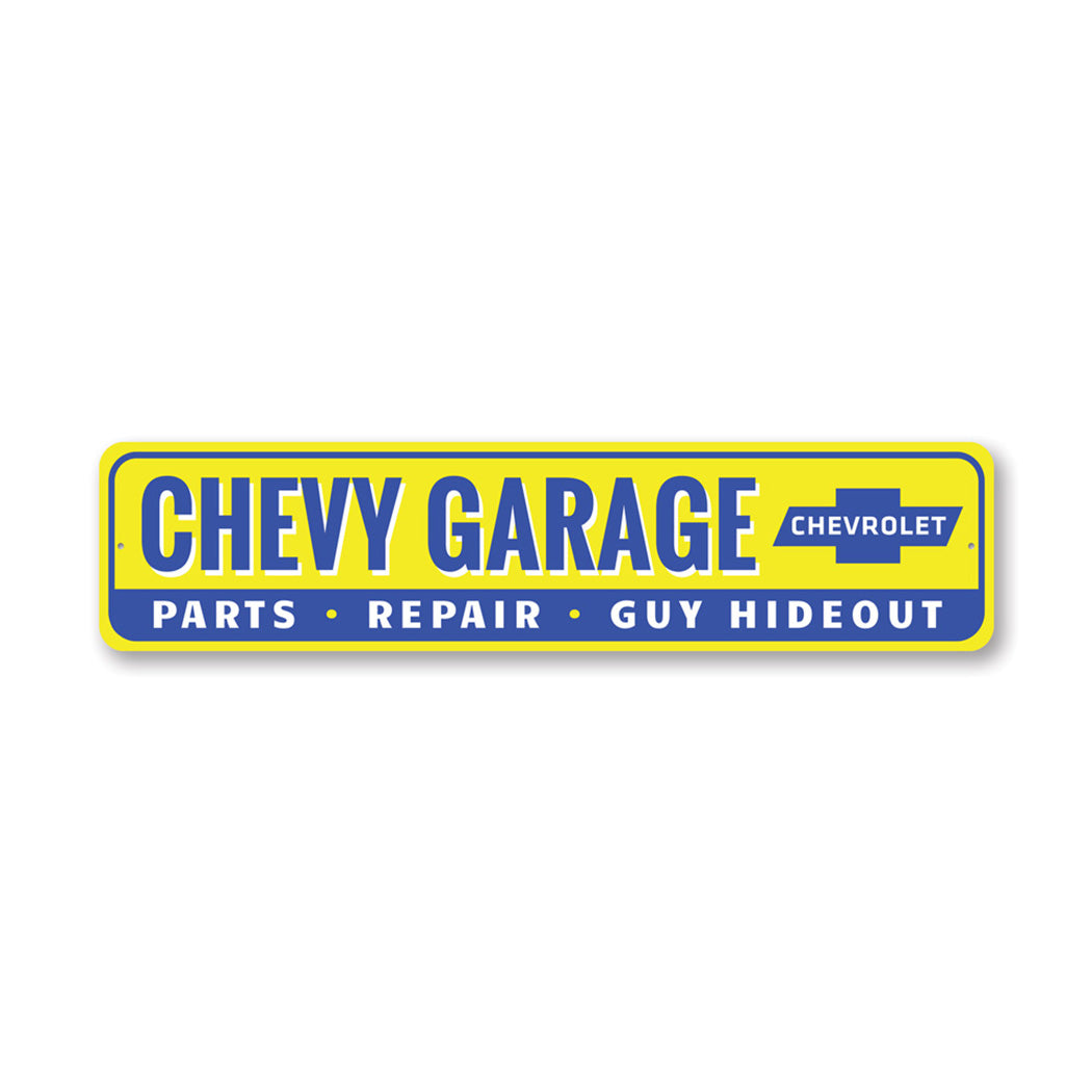 Chevy Garage Guy Hideout - Aluminum Sign