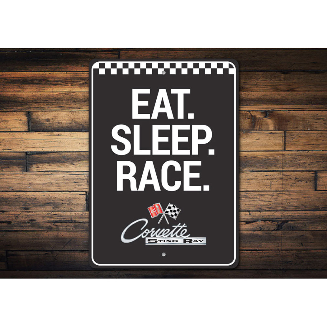 C2 Corvette Sting Ray Eat Sleep Race - Aluminum Sign