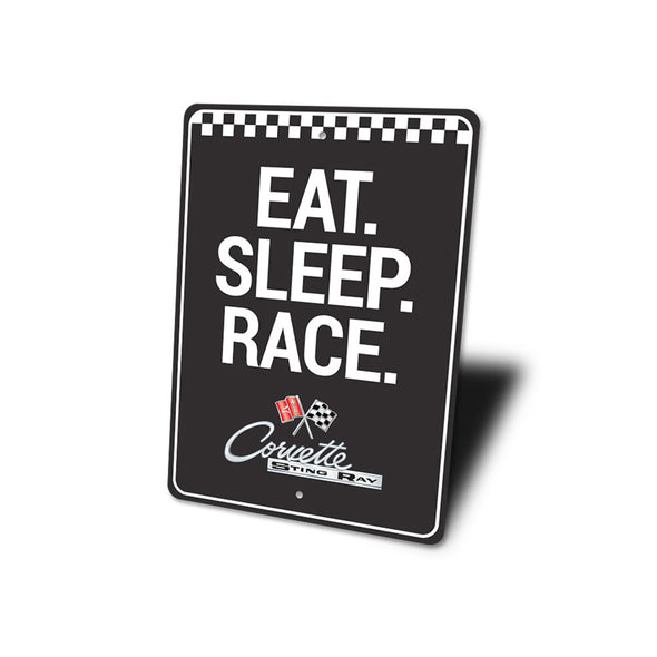 C2 Corvette Sting Ray Eat Sleep Race - Aluminum Sign