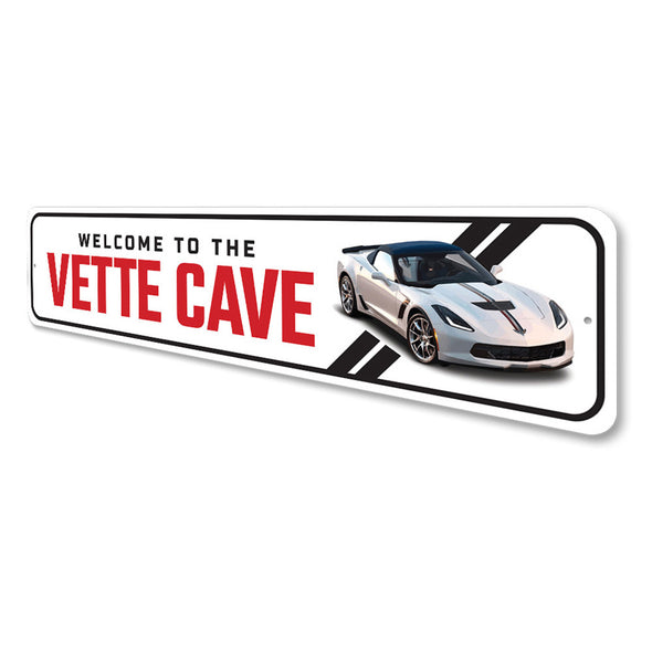 C7 Corvette Welcome To The Vette Cave - Aluminum Sign