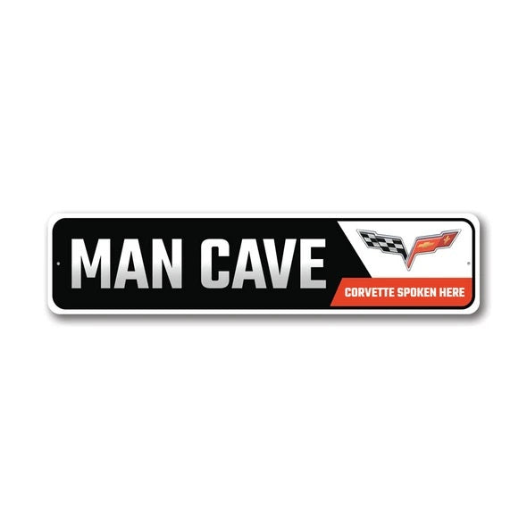 C6 Corvette Man Cave Corvette Spoken Here - Aluminum Sign