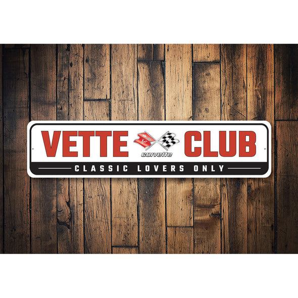 Classic Corvette 'Vette Club - Aluminum Sign