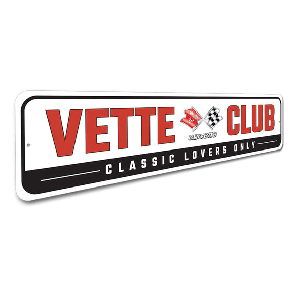 Classic Corvette 'Vette Club - Aluminum Sign