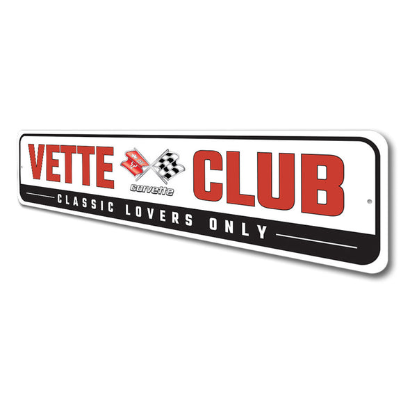 Classic Corvette 'Vette Club - Aluminum Sign