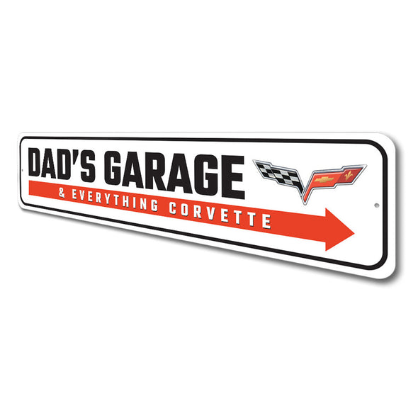 C6 Corvette Dads Garage Everything Corvette - Aluminum Sign