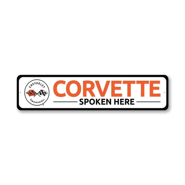 C1 Corvette Spoken Here - Aluminum Sign
