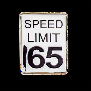 Speed Limit 165 Metal Sign