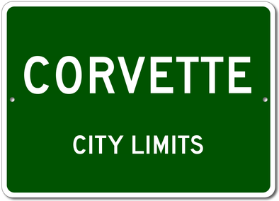 Corvette - City Limits - Aluminum Sign - [Corvette Store Online]
