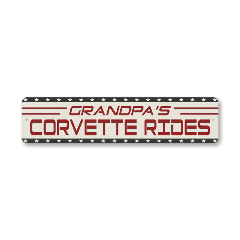 Grandpa's Corvette Rides - Aluminum Sign