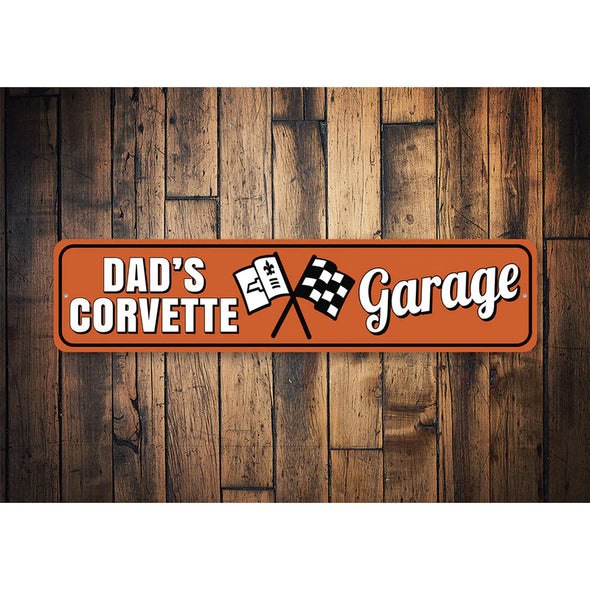 C2 Corvette Dad's Corvette Garage - Aluminum Sign