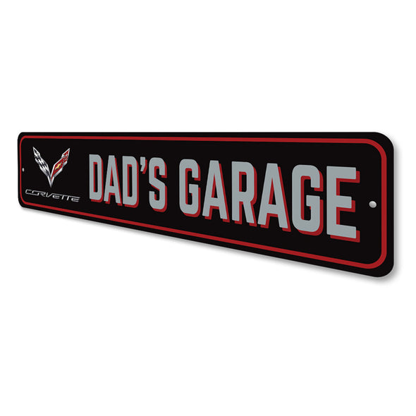 Dad's C7 Corvette Garage Street Sign - Aluminum Sign