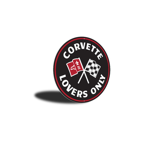 C2 Corvette Lovers Only Car Sign