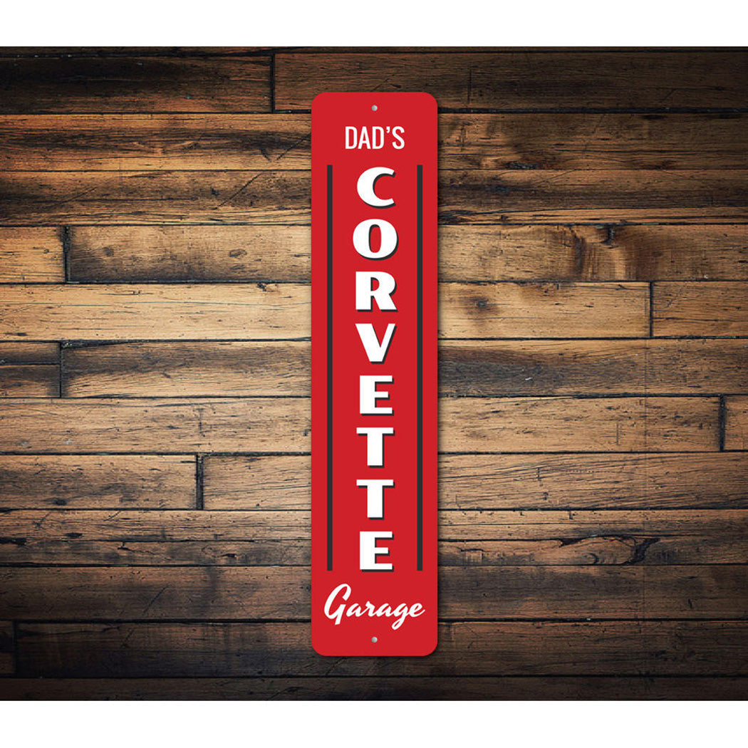 Dad's Corvette Garage - Aluminum Sign