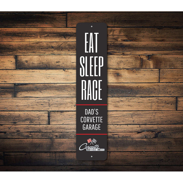 C2 Corvette Eat Sleep Race Dad's Corvette Garage- Aluminum Sign