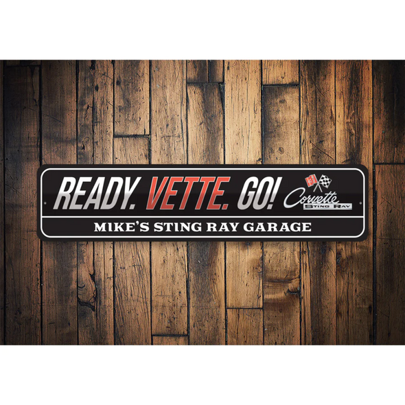 Ready Vette Go Sign - Aluminum Sign